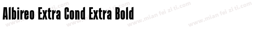 Albireo Extra Cond Extra Bold Itali字体转换